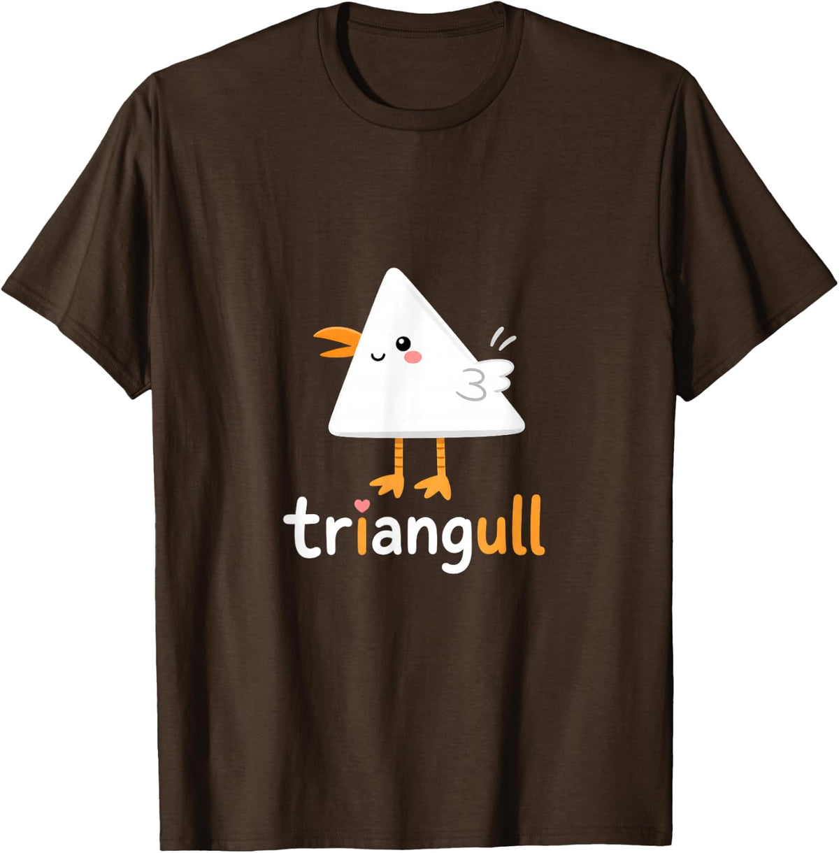 Triangull Funny Seagull Triangle Geometry Math Pun T-Shirt - Brown