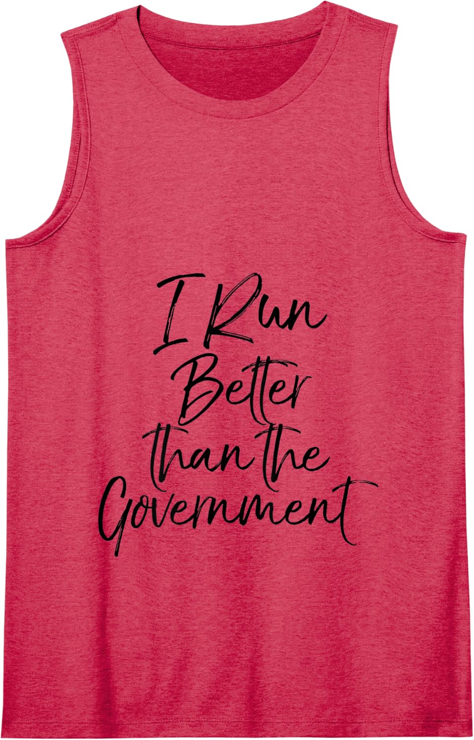 Funny Running Quote Runners I Run Better than the Government Tank Top - Red