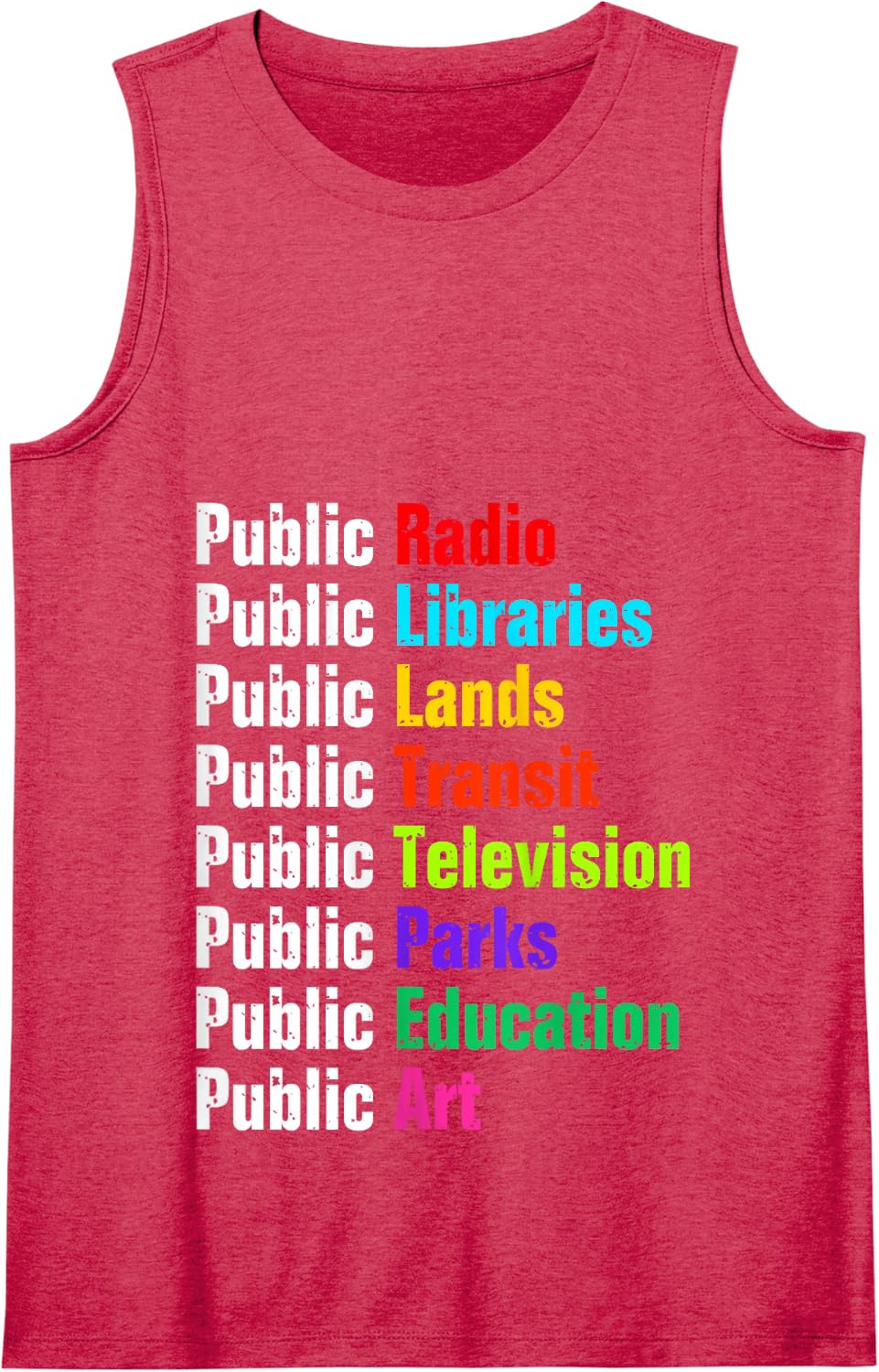 Funny Public Radio Libraries Lands Transit Education Art Tank Top - Red