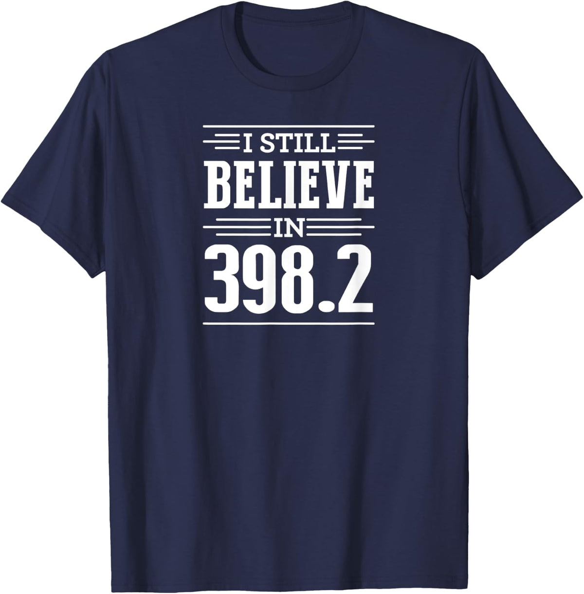 I Still Believe In 398.2 Cute School Librarian Dewey Decimal T-Shirt - Navy Blue