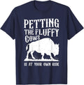 Petting The Fluffy Cows Buffalo Funny Bison T-Shirt - Navy Blue