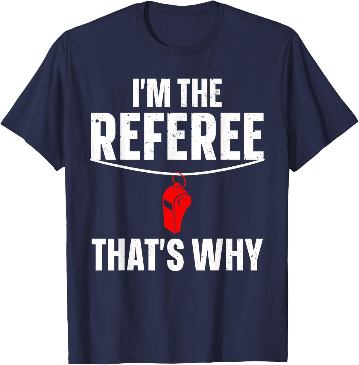 Funny Referee Design for Men Women Sports Ref Gag Referee T-Shirt - Navy Blue