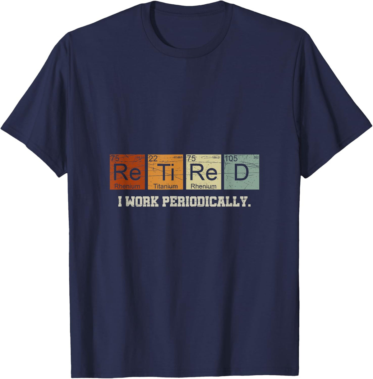 Retired Chemistry Teacher Science Retirement Gift Tee T-Shirt - Navy Blue