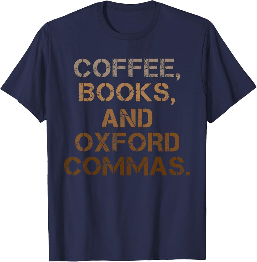 English Teacher Tees Oxford Commas Coffee Books T Shirts For Women Men Grammar Lover Gift - Navy Blue