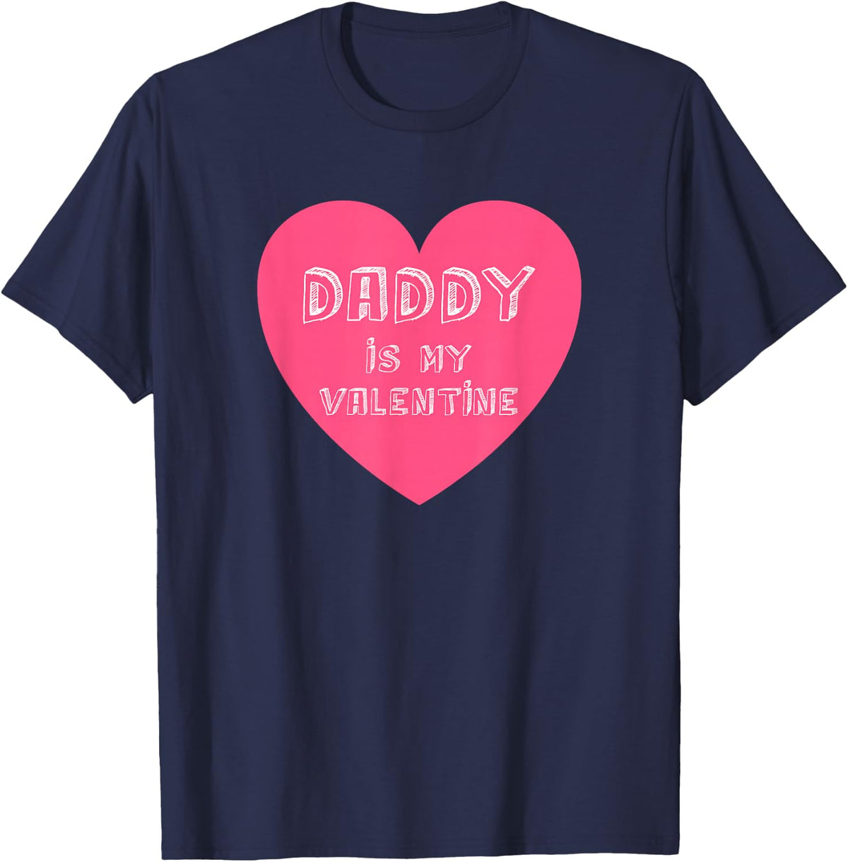 Daddy is My Valentine Shirt, Valentines Day Gifts for Kids T-Shirt - Navy Blue