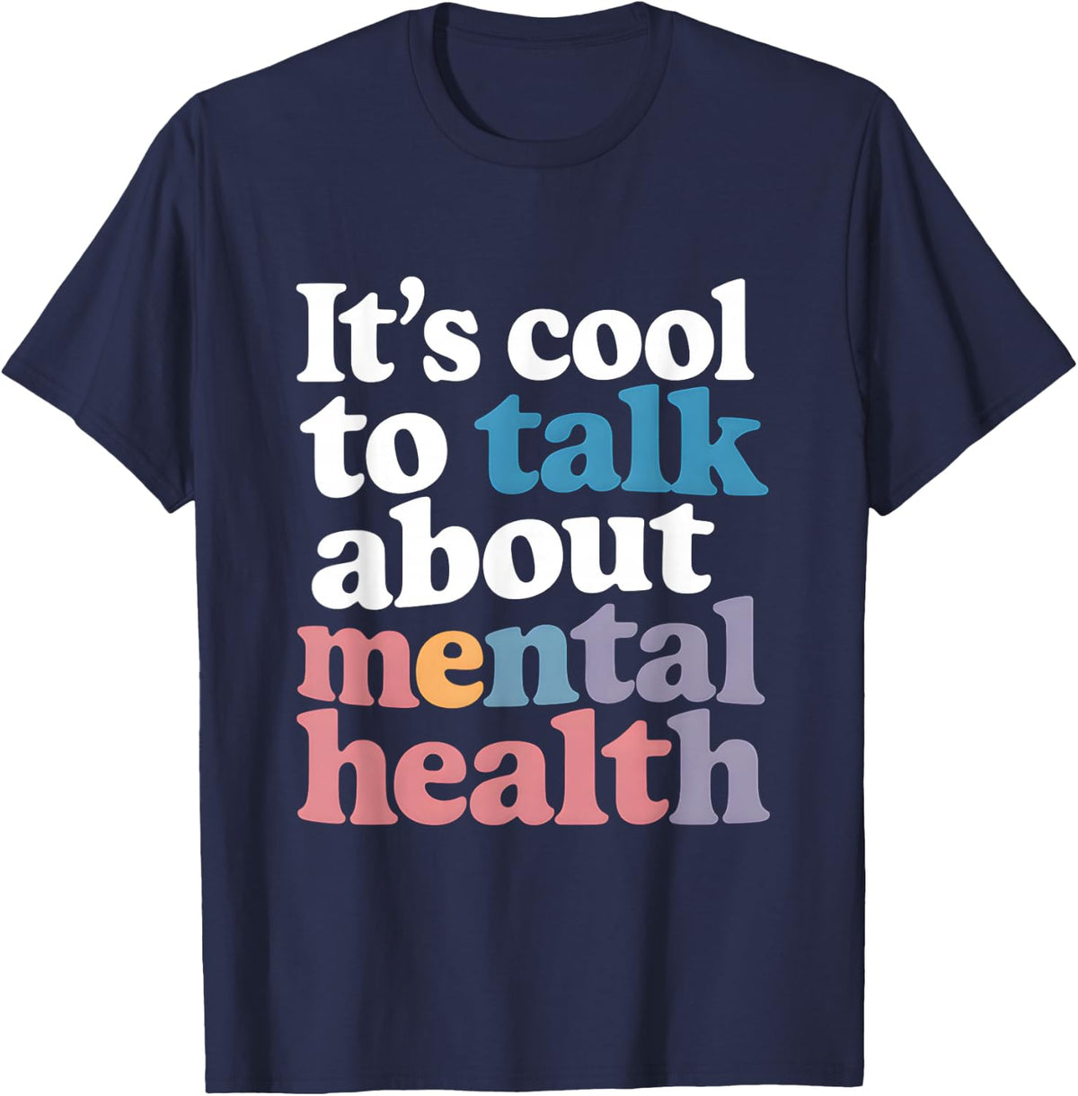 It's Cool To Talk About Mental Health Awareness Therapy T-Shirt - Navy Blue