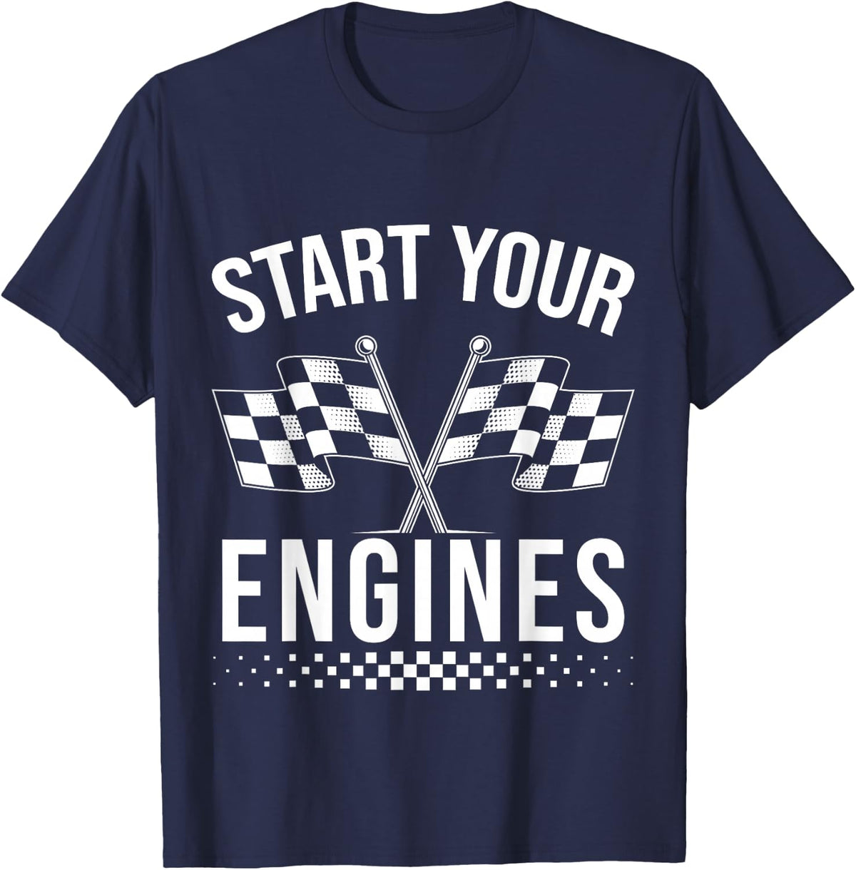Start Your Engines Vintage Race Car Checkered Flag T-Shirt - Navy Blue