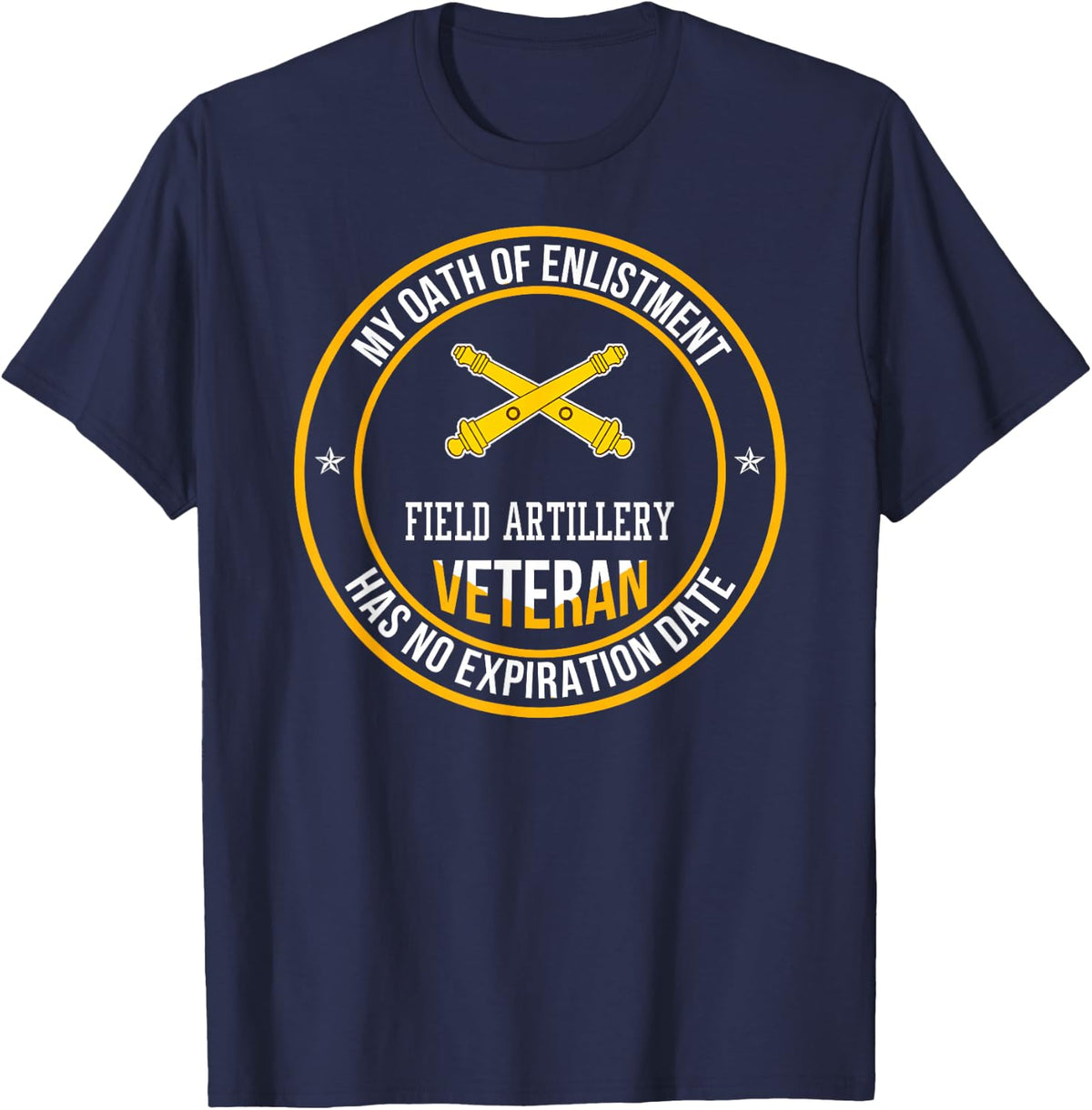 Field Artillery Veteran My Oath Of Enlistment Military Xmas T-Shirt - Navy Blue
