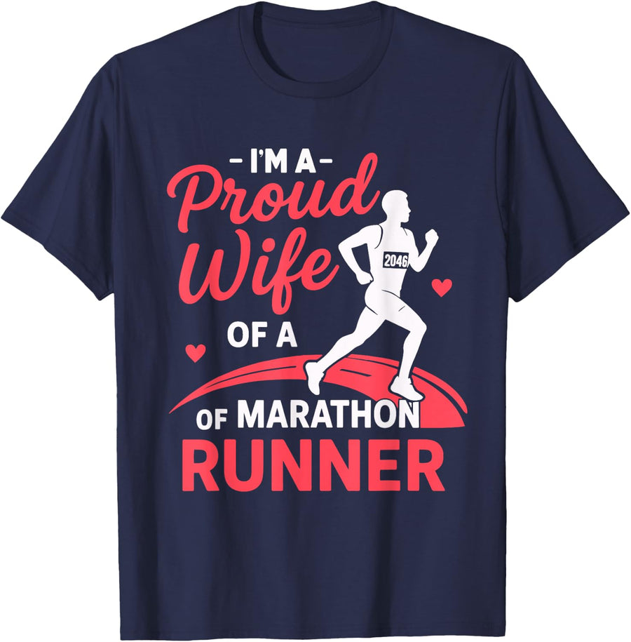 Proud Wife of a Marathon Runner Support Funny Gifts T-Shirt - Navy Blue