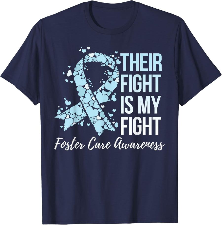 Their Fight Is My Fight Foster Care Awareness T-Shirt - Navy Blue