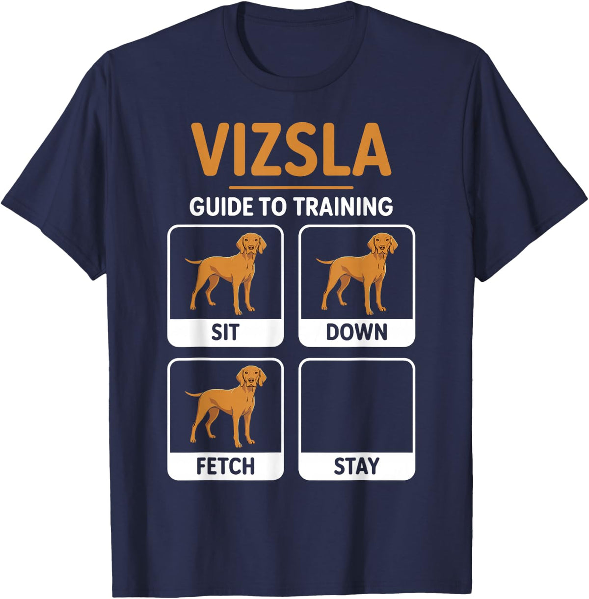 Vizsla Guide to Training T-Shirt - Navy Blue
