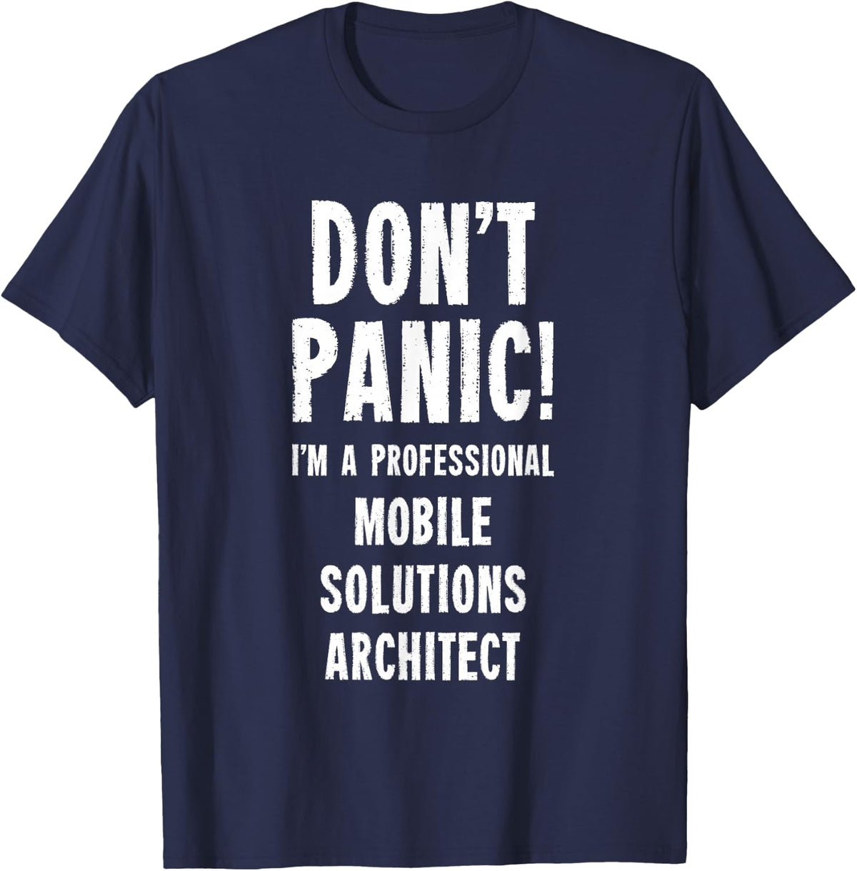 Mobile Solutions Architect T-Shirt - Navy Blue