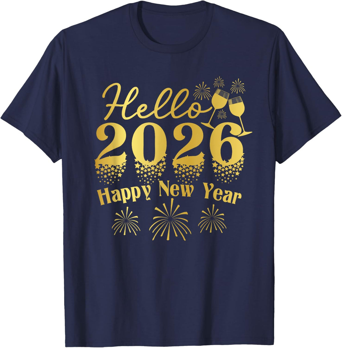 Hello 2026 Happy New Year 2026 New Year's Eve Party T-Shirt - Navy Blue