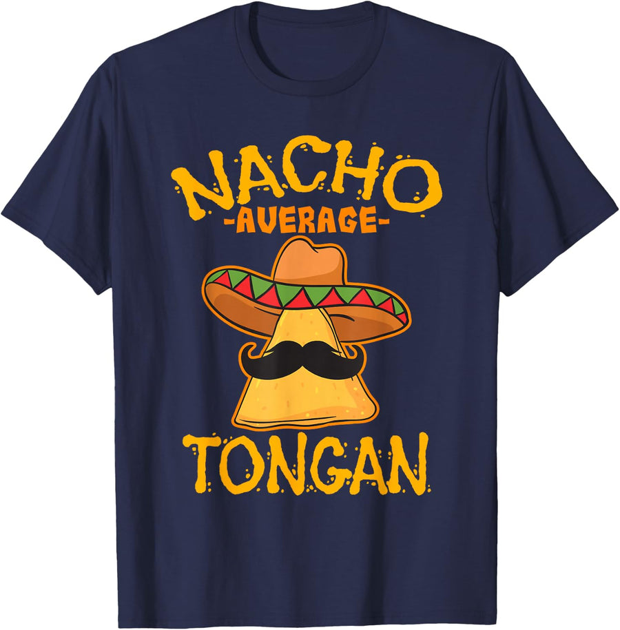 Nacho Average Tongan Heritage Kingdom of Tonga Roots T-Shirt - Navy Blue