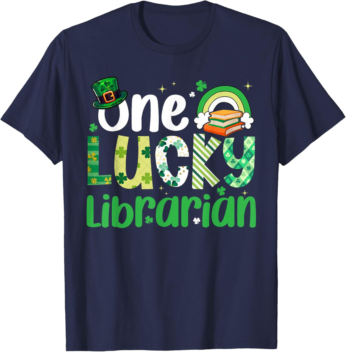 One Lucky Librarian St. Patrick's Day Team Shamrocks Rainbow T-Shirt - Navy Blue