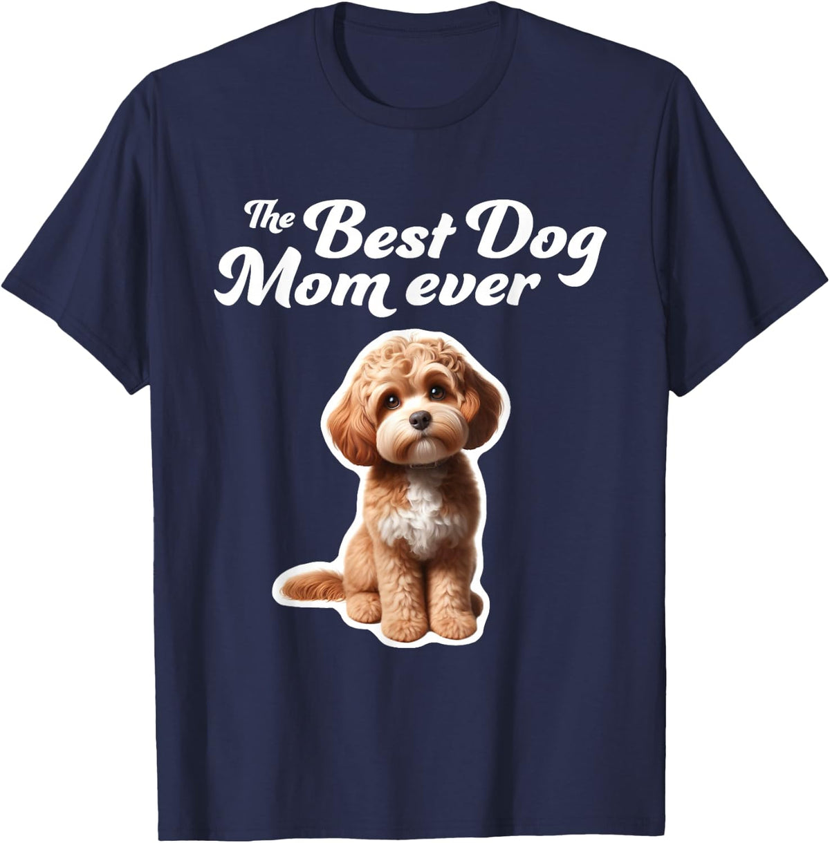 Best Dog Mom Ever Cavapoo T-Shirt Tee for Women Dog Mama Shirts - Navy Blue