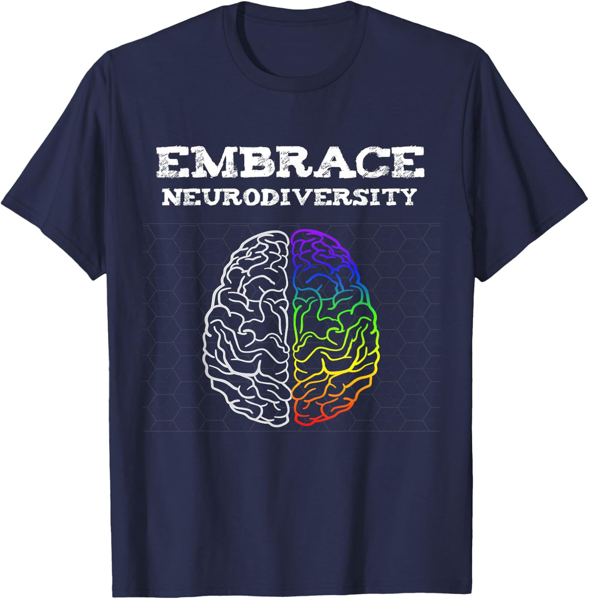 Embrace Neurodiversity Autism ADHD ASD Rainbow Brain T-Shirt - Navy Blue