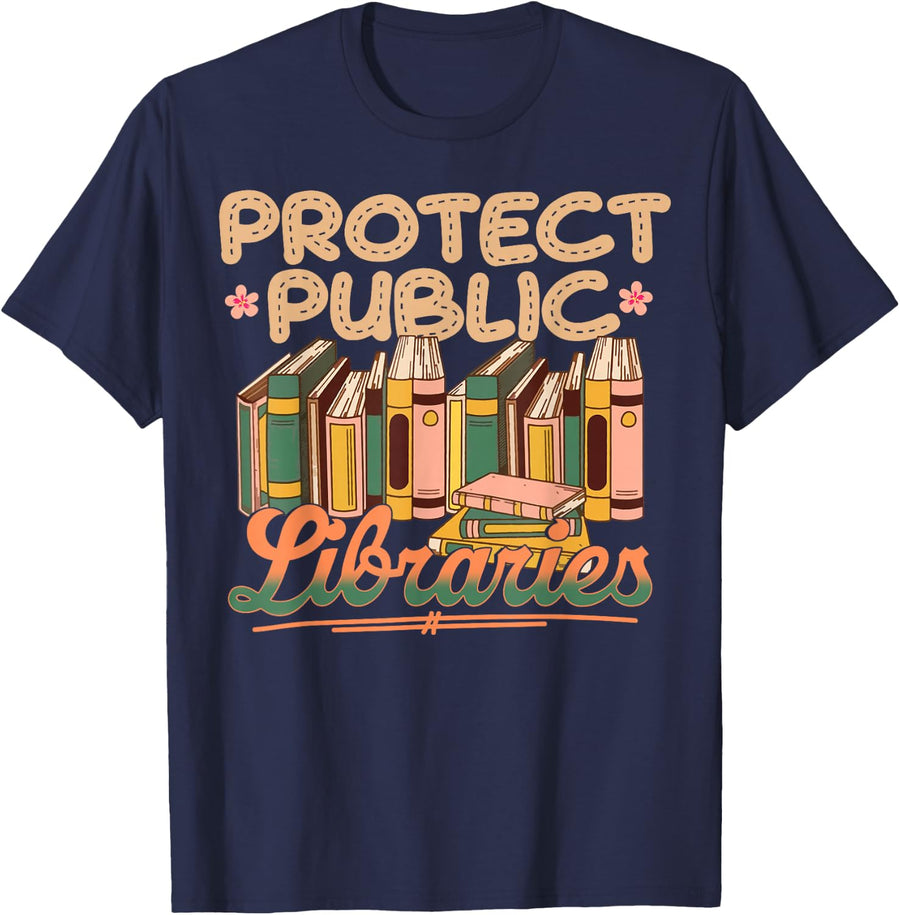 Protect Public Libraries Book Lover Librarian T-Shirt - Navy Blue