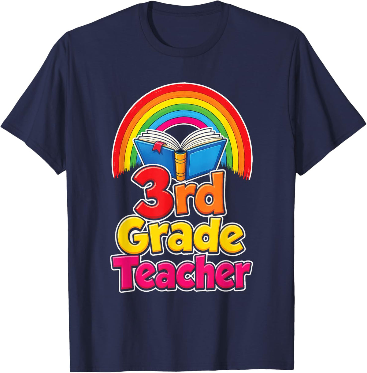 3rd Grade Teacher Elementary School Appreciation Gift T-Shirt - Navy Blue