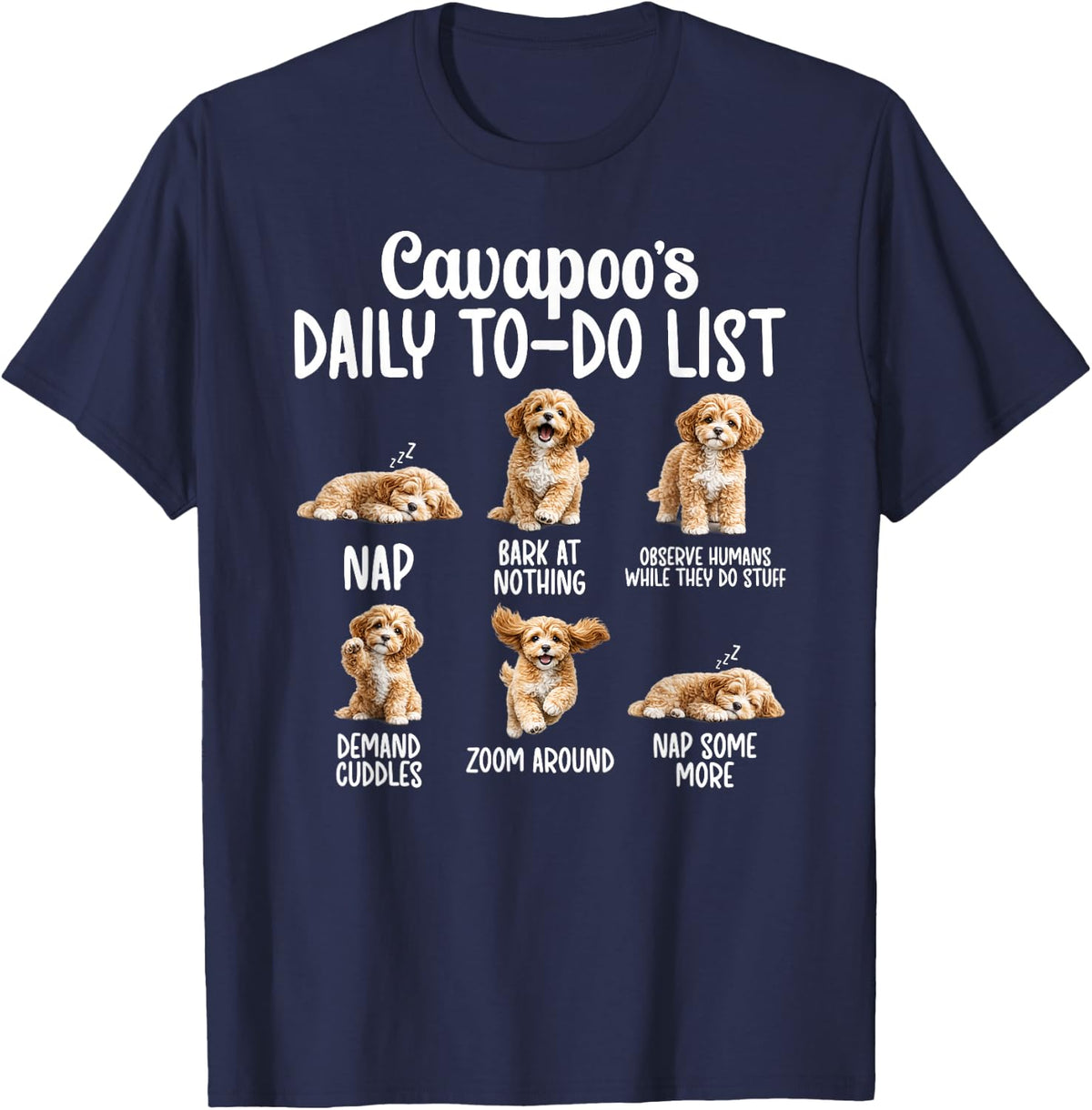 Cavapoo's to-Do List Tees Cavapoo Owner T-Shirts Cavapoo Lover Dog Mom Dad Gift - Navy Blue