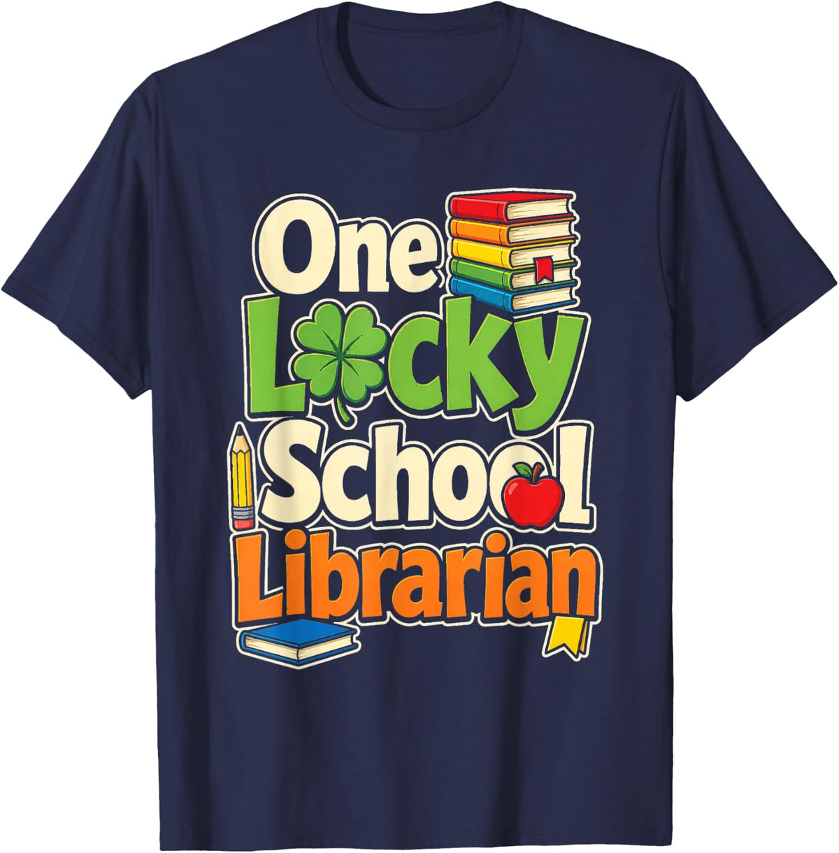 School Librarian One Lucky St Patricks Day Elementary Gift T-Shirt - Navy Blue
