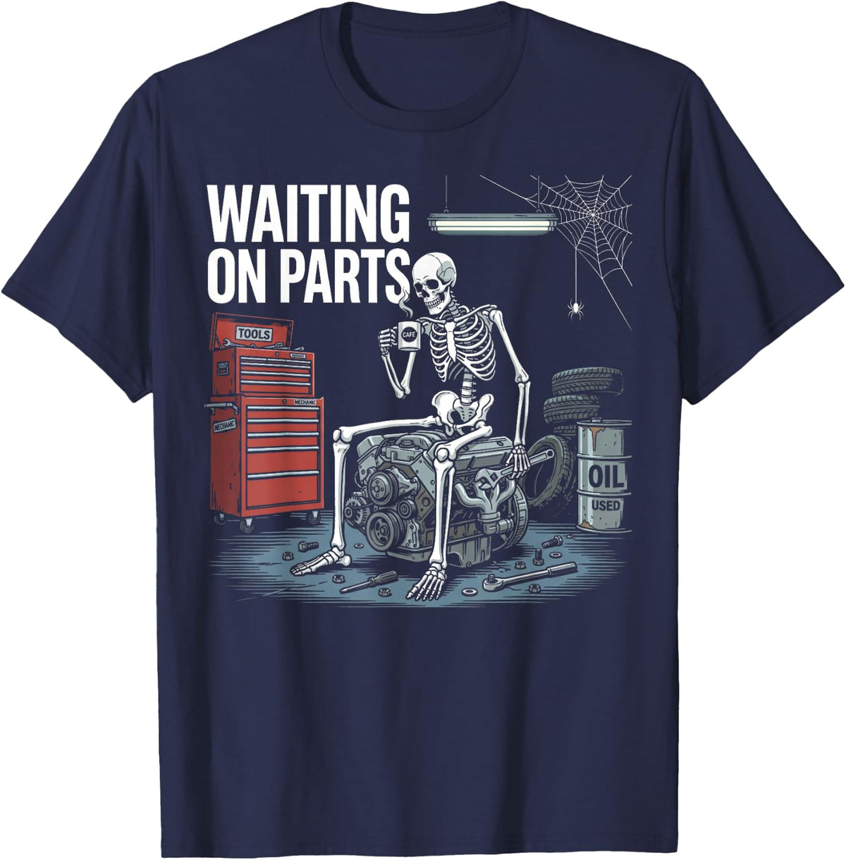 Mechanic Shirt Men Waiting on Parts Tee Funny Auto Repair T-Shirt for Car Technician - Navy Blue