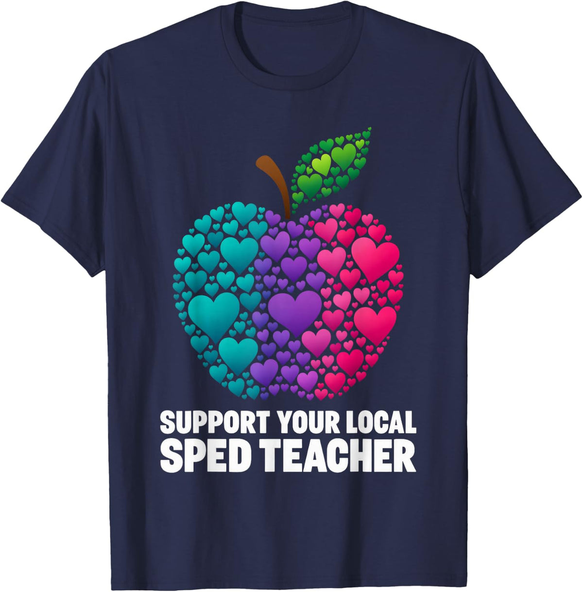 Support Your Local SPED Teacher Heart Apple Inclusion T-Shirt - Navy Blue