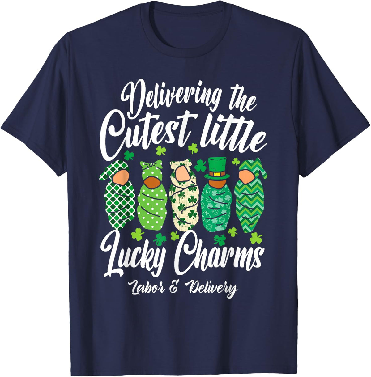 Labor & Delivery Lucky Charm Nurse Shamrock St Patrick's Day T-Shirt - Navy Blue