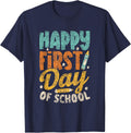 Happy First Day of School Teacher Back To School T-Shirt - Navy Blue