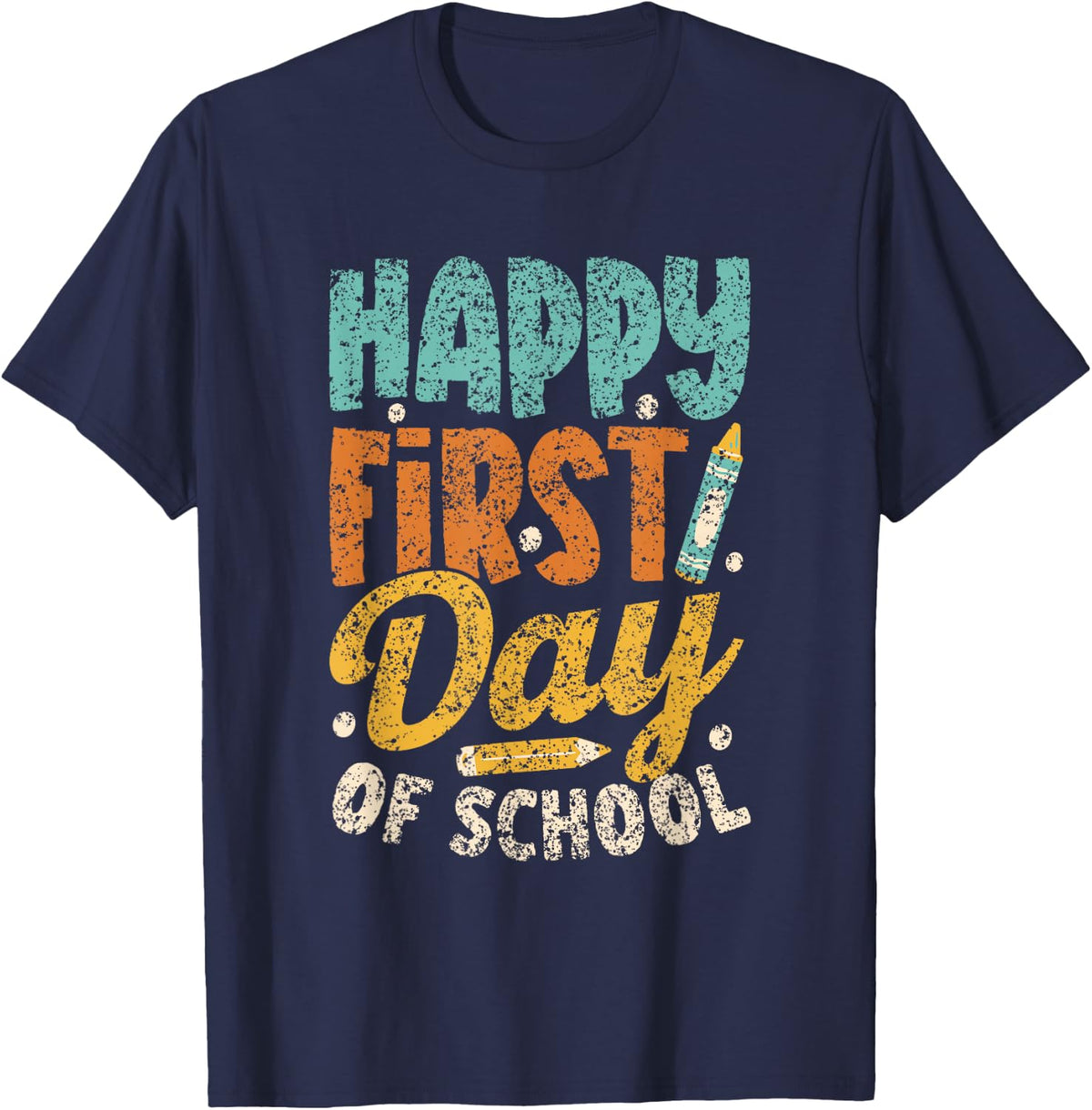 Happy First Day of School Teacher Back To School T-Shirt - Navy Blue
