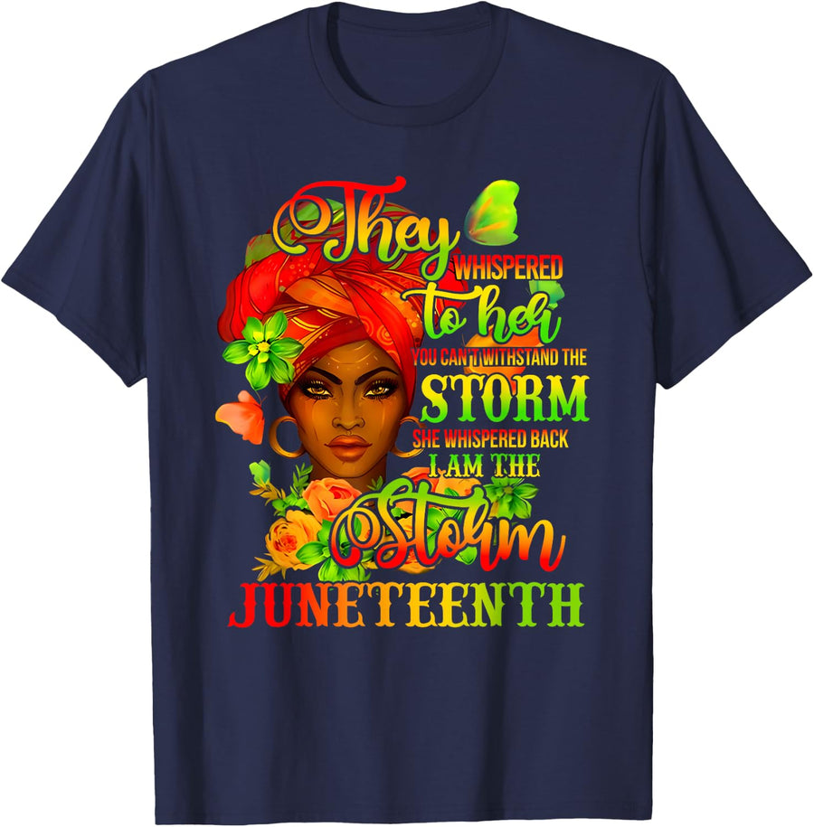 Juneteenth Shirts Women I am The Storm Black Freedom 1865 T-Shirt - Navy Blue
