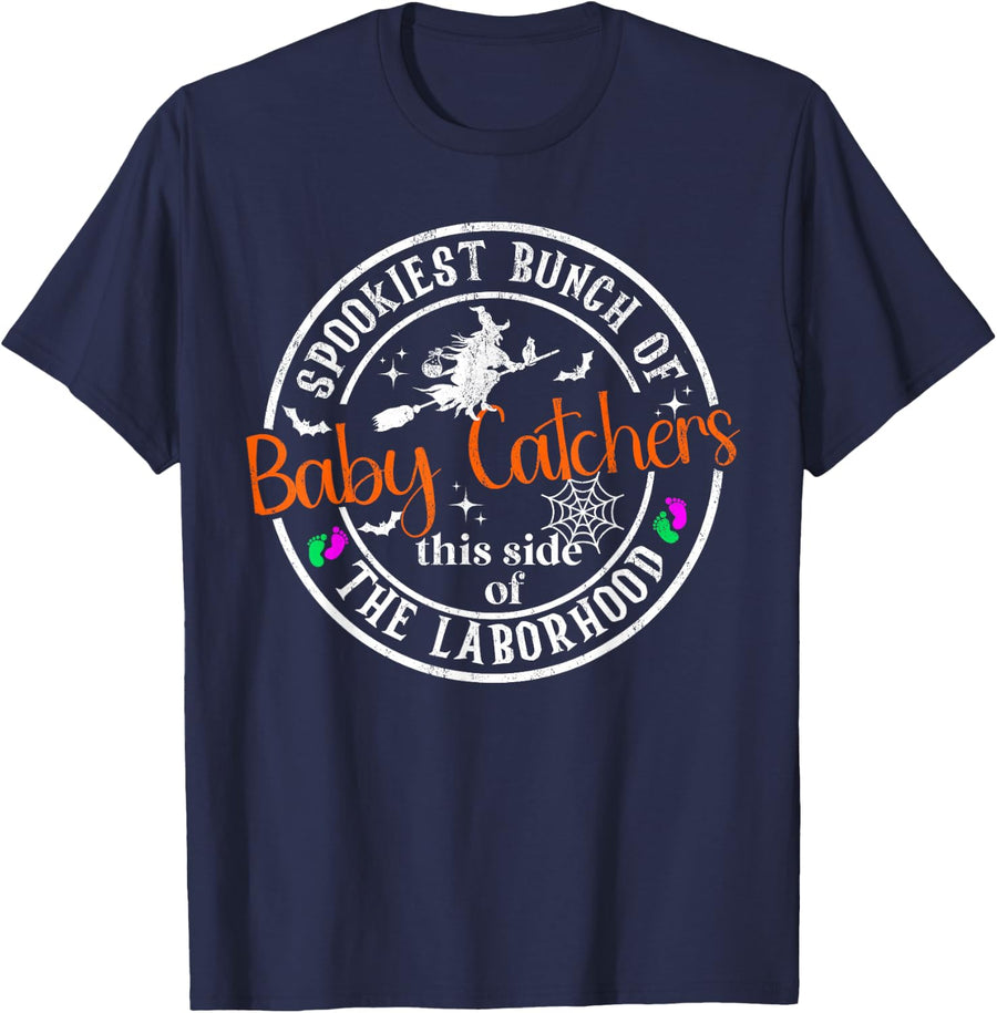 Spookiest Bunch of Baby Catchers Labor and Delivery Nurse T-Shirt - Navy Blue