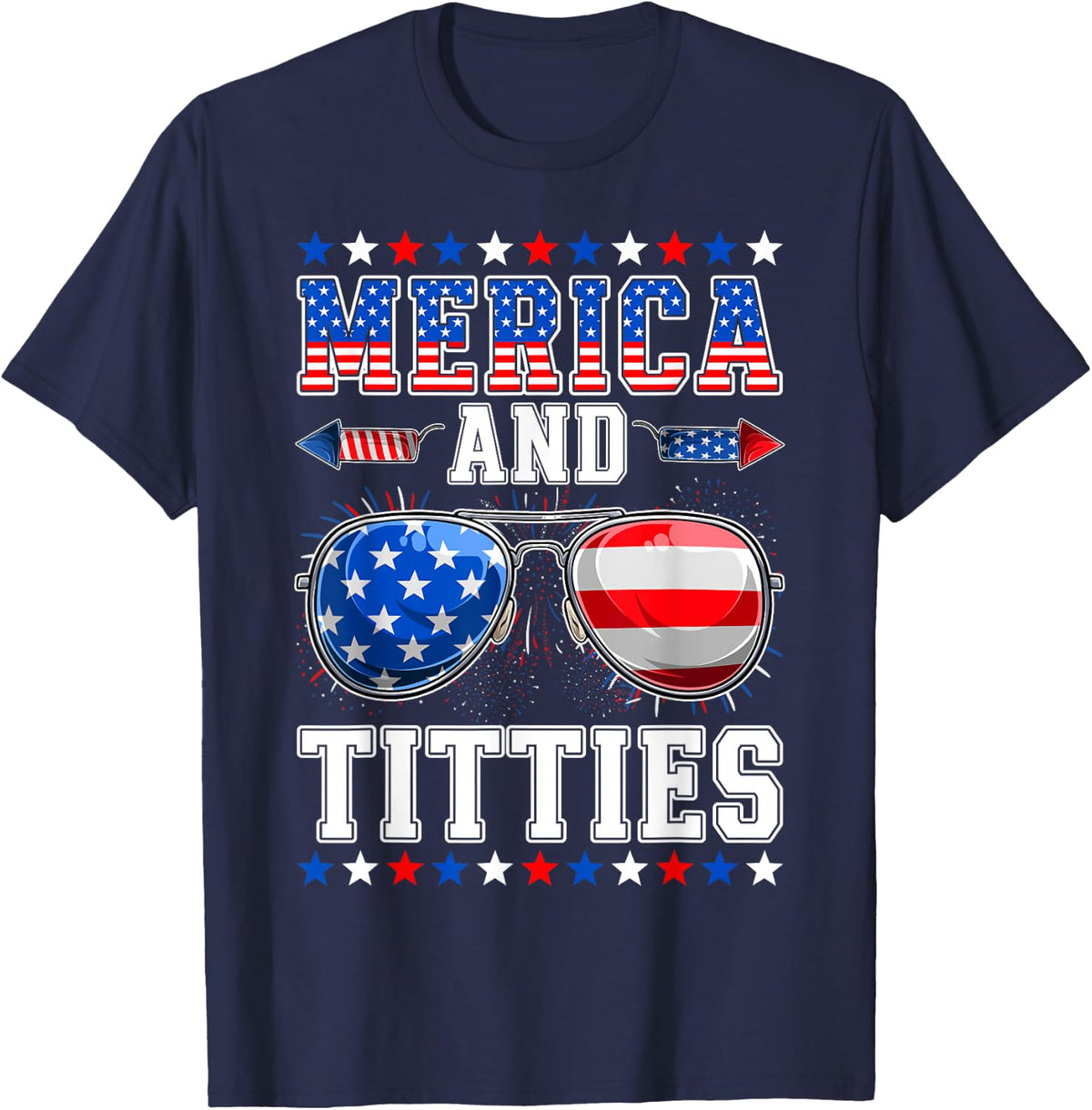 Merica and Titties Funny 4th of July USA Flag Sunglasses T-Shirt - Navy Blue