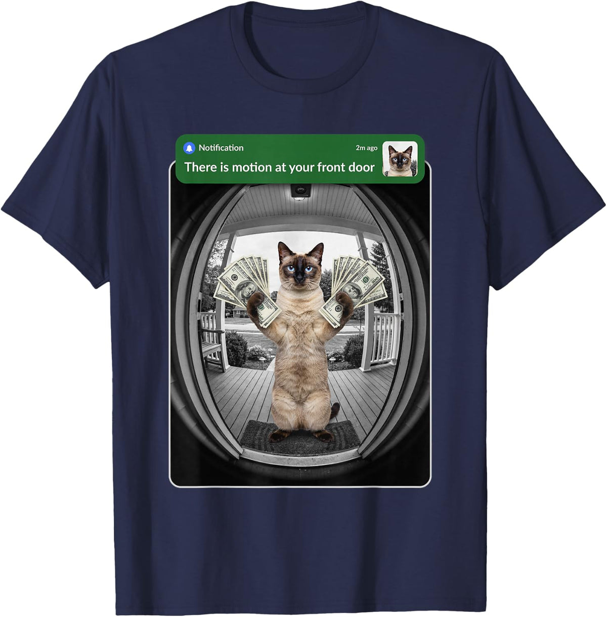 There is Motion At Your Front Door Siamese Cat Money Meme T-Shirt - Navy Blue