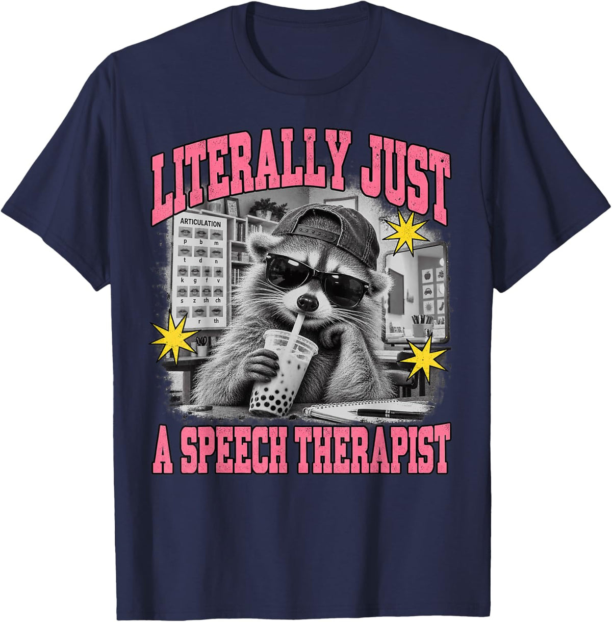 Literally Just A Speech Therapist Funny Raccoon T-Shirt - Navy Blue