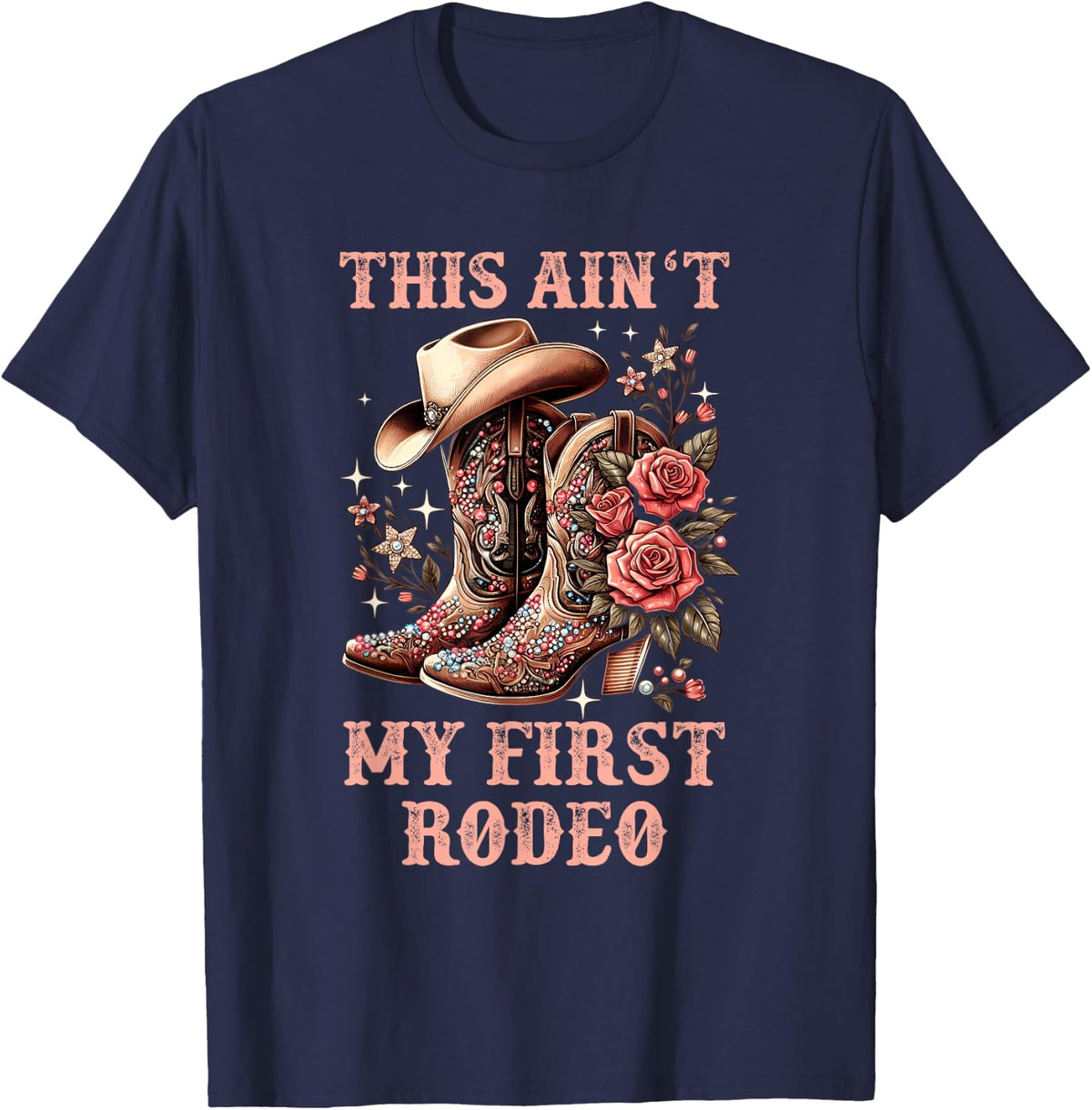 Cowgirl Country Girls Woman Kids This Aint My First Rodeo T-Shirt - Navy Blue