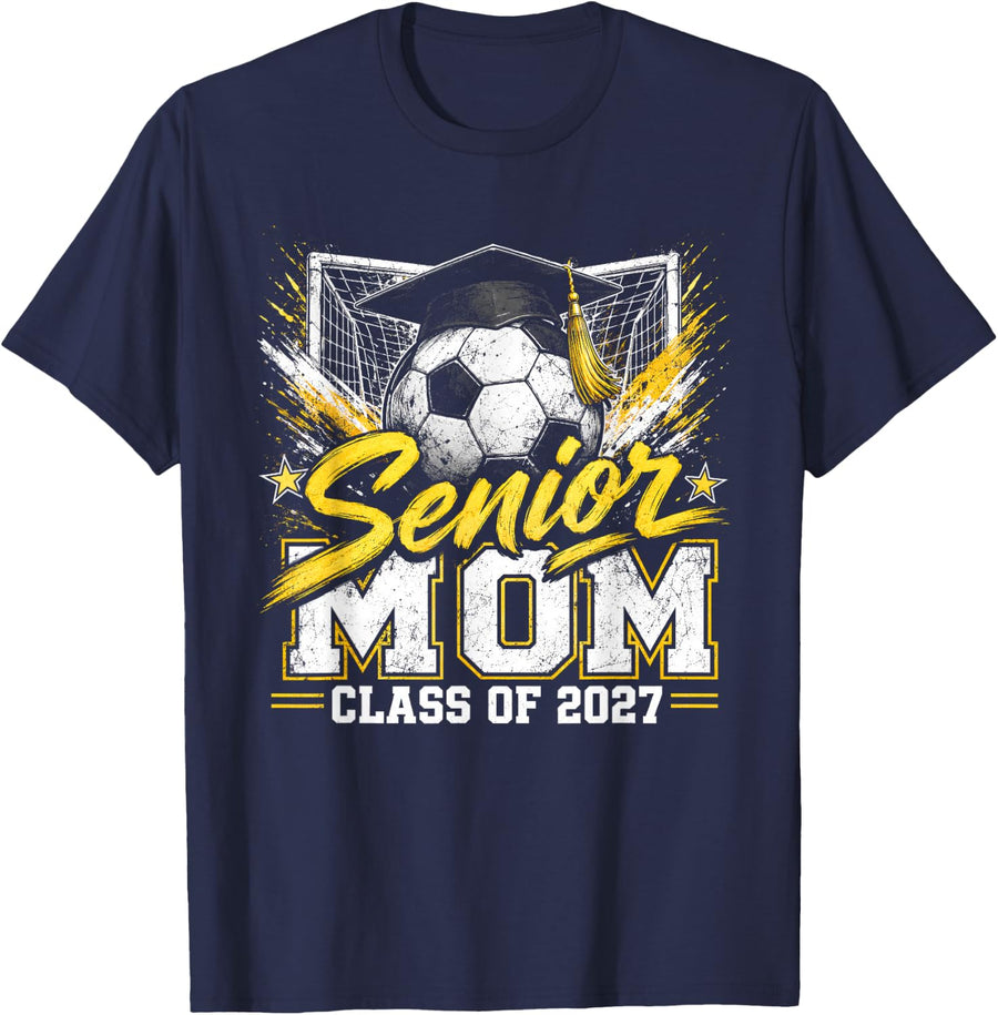 Senior Mom Class of 2027 Soccer Graduation T-Shirt - Navy Blue