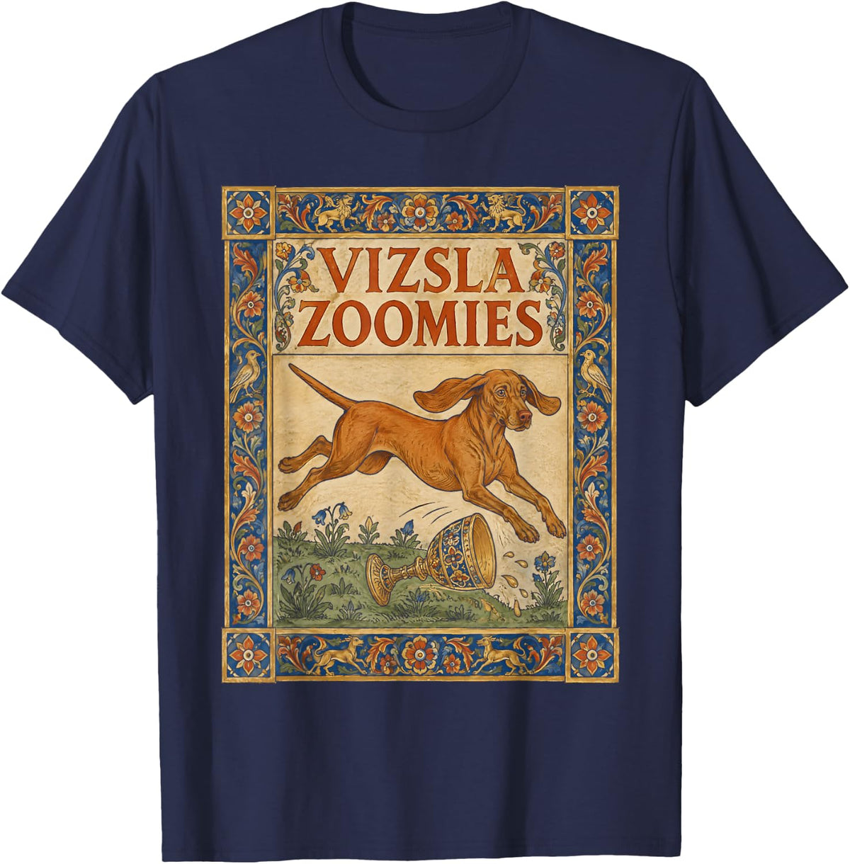 Vizsla Zoomies Funny Medieval Dog Lover T-Shirt - Navy Blue