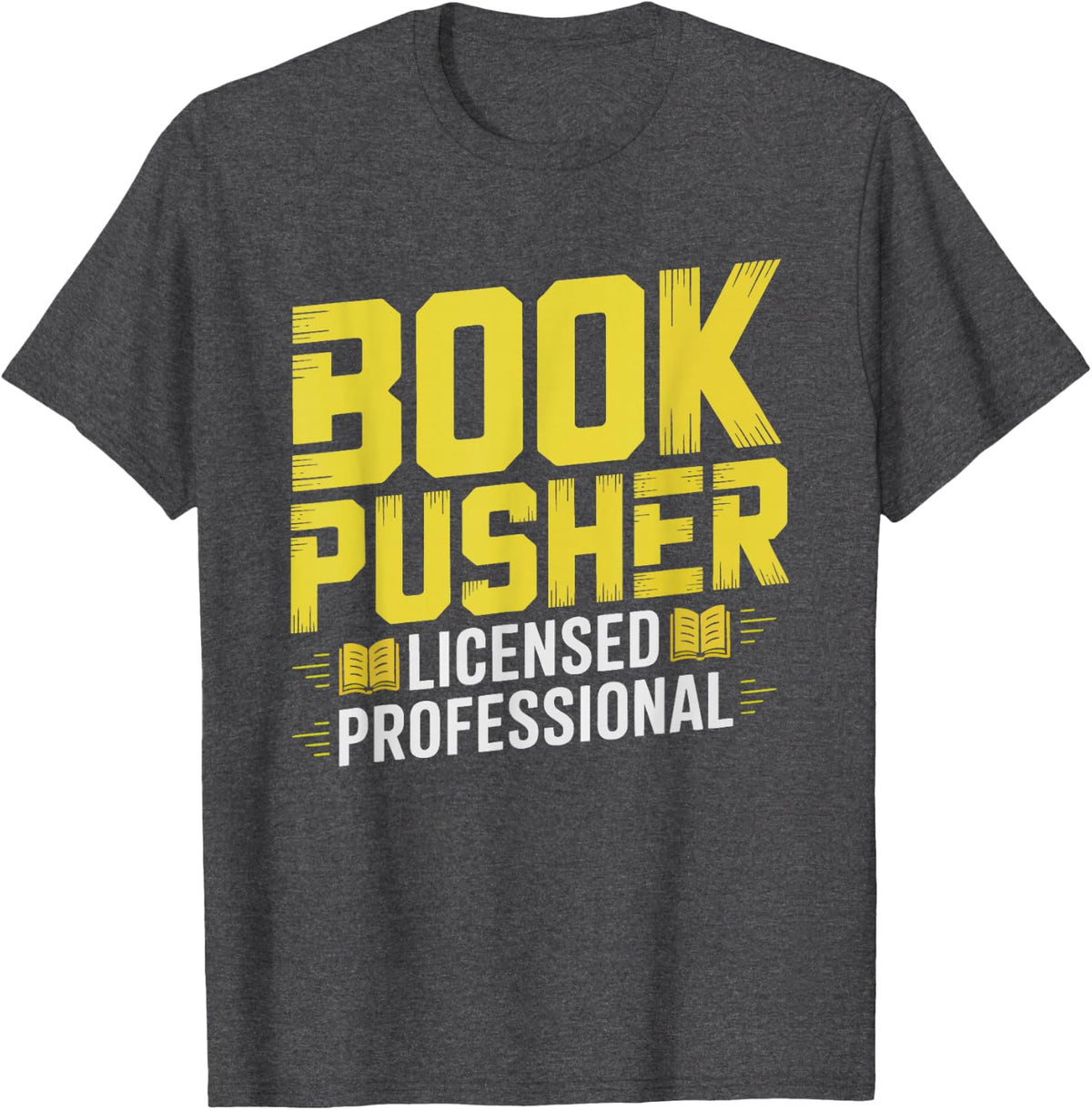 School Librarian Book Pusher Humor Library Reads Dealer T-Shirt - Dark Heather Grey