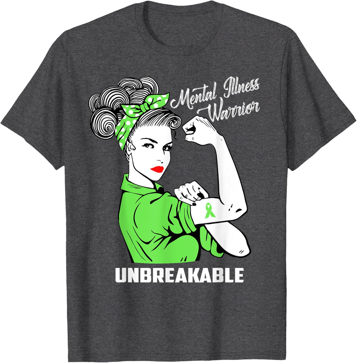 Mental Illness Warrior Unbreakable T-Shirt Awareness Gift - Dark Heather Grey