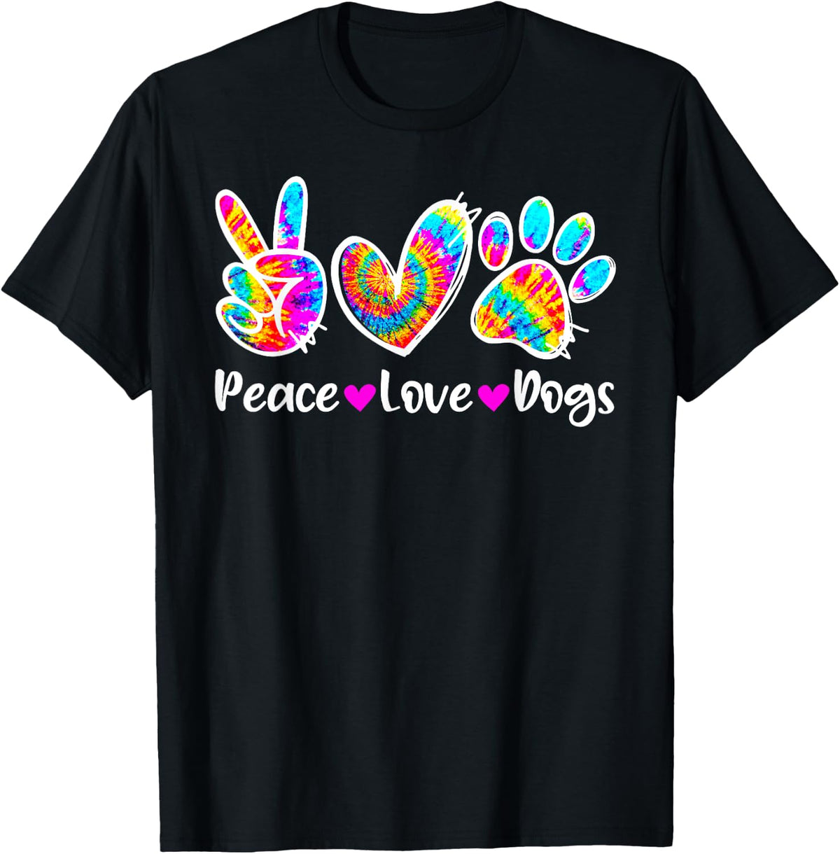 Cute Peace Love Dogs Tie Dye Dog Paw Dog Mom Mothers Day Men Women Kids T-Shirt - Black