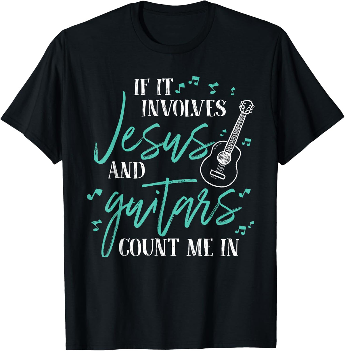 Jesus And Guitar Design T-Shirt For Christian Guitar Player Tees Men Women - Black