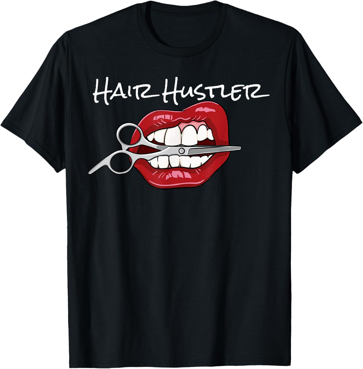 Red Lips with Hairdresser Scissors Cool Hair Hustler T-Shirt - Black