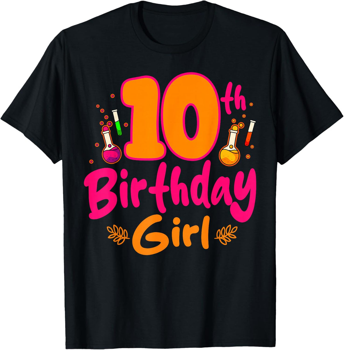 10th Birthday Girl Science Party Chemist T-Shirt - Black