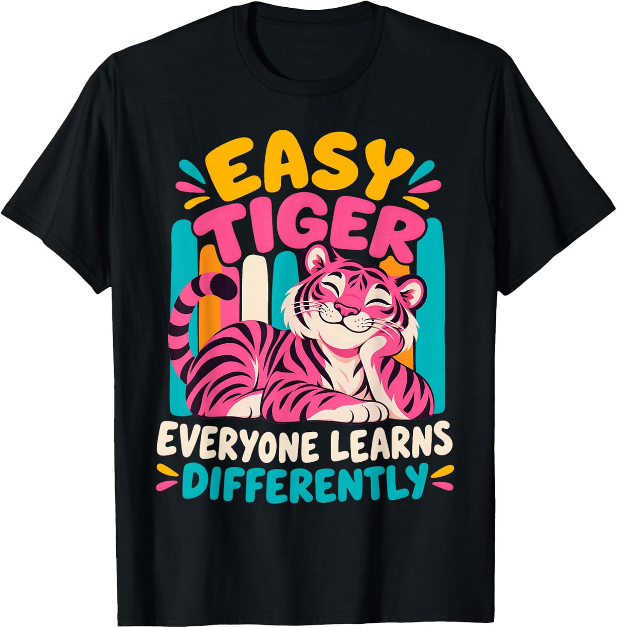 Easy Tiger Everyone Learns Differently Special Education T-Shirt - Black