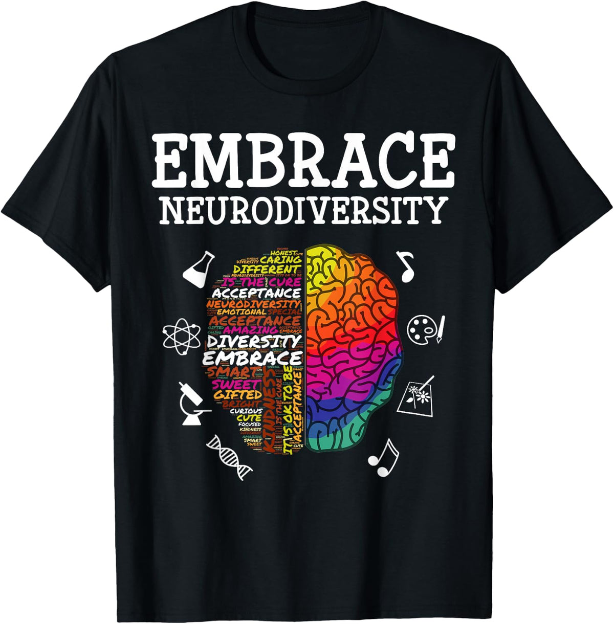 Embrace Neurodiversity Autism Awareness ASD Men Women Kids T-Shirt - Black
