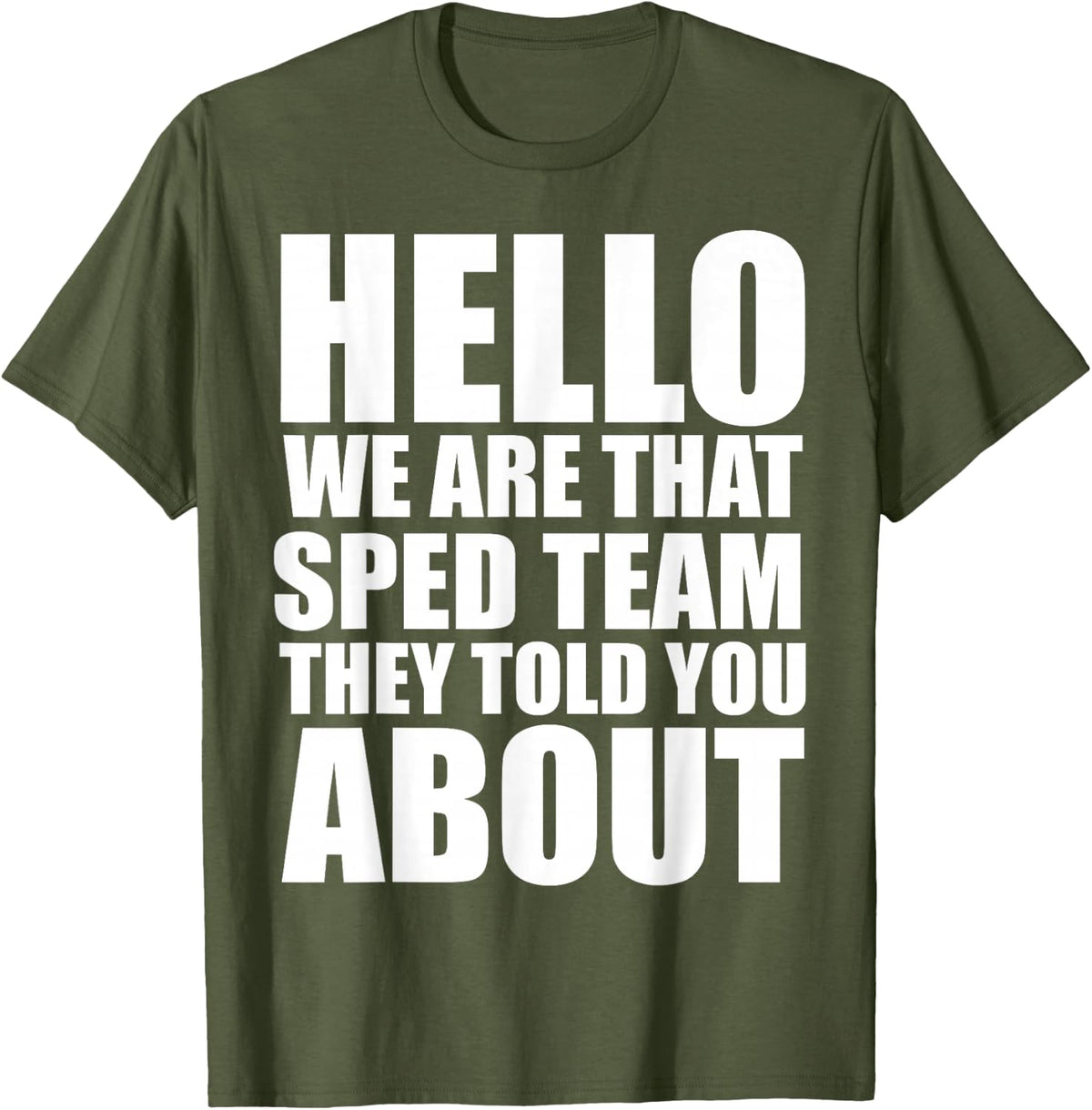 Teacher T-Shirt - Olive Green