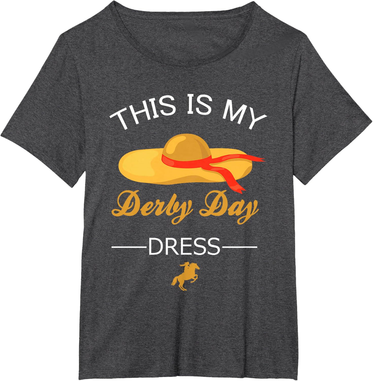 Derby Day This Is My Derby Day Dress T-Shirt - Dark Heather Grey