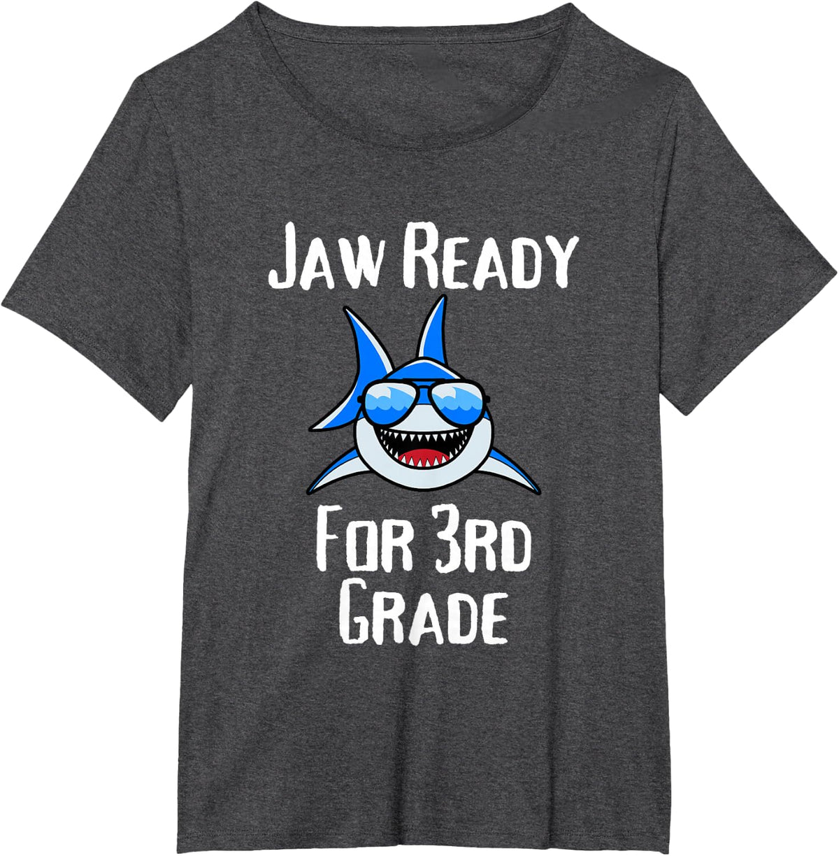 Jaw Ready For 3rd Grade Funny Student and Teacher T-Shirt - Dark Heather Grey