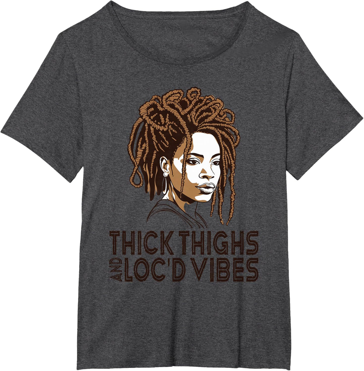 Thick Thighs and Loc'd Vibes Black African Women Juneteenth T-Shirt - Dark Heather Grey